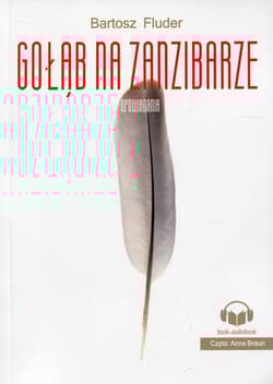 Gołąb na Zanzibarze Opowiadania. Książka z płytą CDmp3