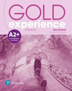 Gold Experience 2ed A2+ WB PEARSON - Dignen Sheila, Edwards Lynda