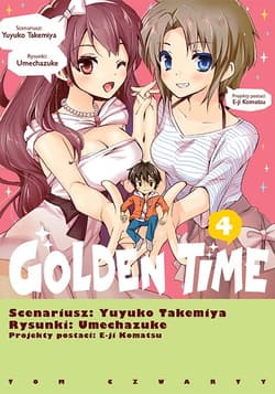 Golden Time. Tom 4 - Takemiya Yuyuko, Umechazuke