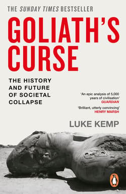 Goliath’s Curse - Luke Kemp