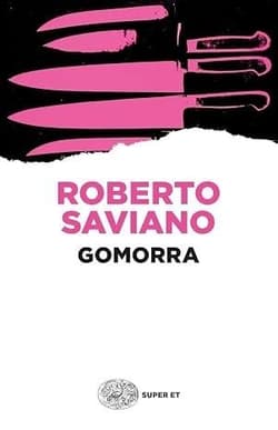 Gomorra - Roberto Saviano