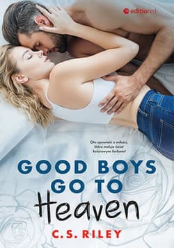 Good Boys Go To Heaven - ebook - C.S. Riley