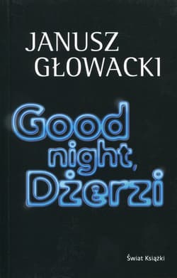 Good night Dżerzi