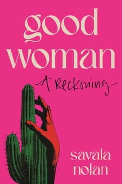 Good Woman - Savala Nolan