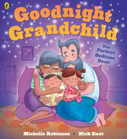 Goodnight Grandchild - Michelle Robinson