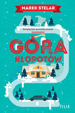 Góra kłopotów - Marek Stelar