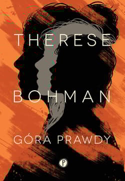 Góra Prawdy - Therese Bohman