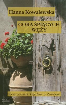 Góra śpiących węży - Hanna Kowalewska