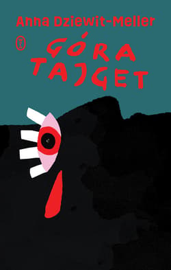 Góra Tajget - ebook - Anna  Dziewit-Meller