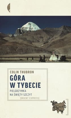 Góra w Tybecie. Pielgrzymka na święty szczyt - ebook - Colin Thubron
