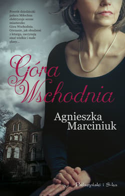 Góra Wschodnia - ebook - Agnieszka Marciniuk