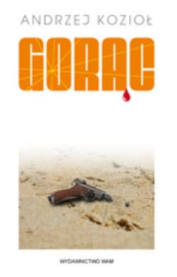 Gorąc - Andrzej Kozioł