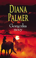Gorączka nocy - Diana Palmer