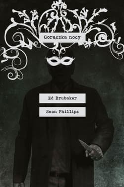 Gorączka nocy - Ed Brubaker