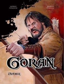 Goran tom 1 Znamię - Mikołaj Graniak,  Paweł Graniak
