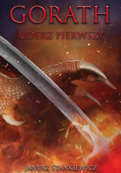 Gorath Uderz pierwszy - Janusz Stankiewicz