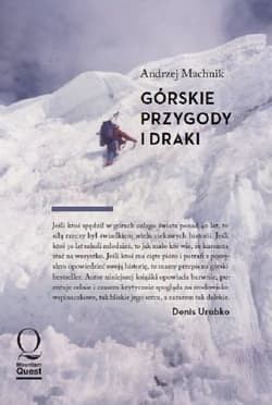 Górskie przygody i draki - Andrzej Machnik
