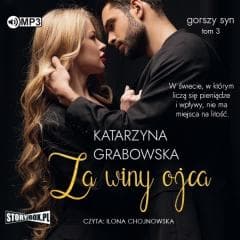 Gorszy syn T.3 Za winy ojca audiobook - Katarzyna Grabowska