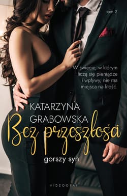 Gorszy syn Tom 2 Bez przeszłości - Katarzyna Grabowska