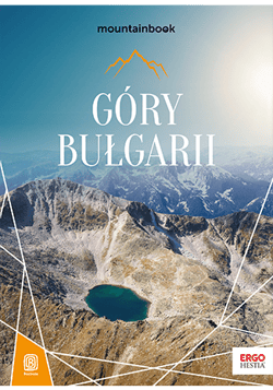 Góry Bułgarii. MountainBook wyd. 1 - Krzysztof Bzowski