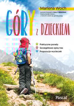 Góry z dzieckiem - Marlena Woch