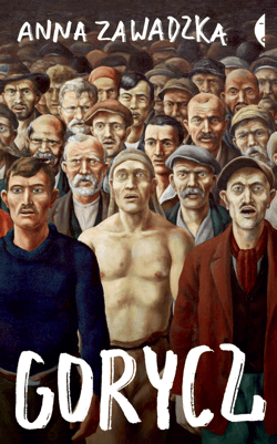 Gorycz - ebook - Anna Zawadzka