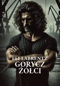 Gorycz żółci - Labrentz Eli