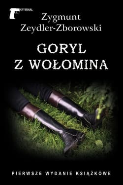 Goryl z Wołomina - Zeydler Zborowski Zygmunt