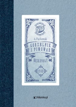 Gorzelnik i piwowar doskonały