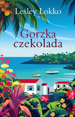 Gorzka czekolada - Lesley  Lokko