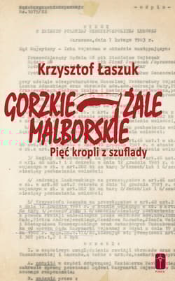 Gorzkie żale Malborskie Pięć kropli z szuflady
