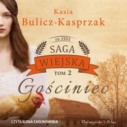 Gościniec - audiobook - Kasia Bulicz-Kasprzak