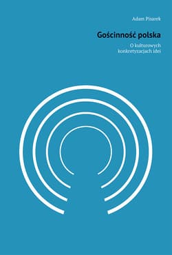 Gościnność polska - Adam Pisarek