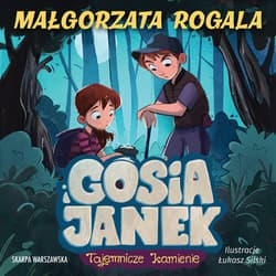 Gosia i Janek. Tajemnicze kamienie - audiobook - Małgorzata Rogala