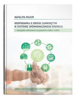 Gospodarka o obiegu zamkniętym w systemie... - Nataliya Mazur