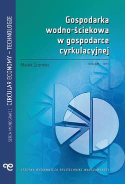 Gospodarka wodno-ściekowa w gospodarce.... - Marek Gromiec