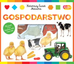 Gospodarstwo. Akademia mądrego dziecka. Kolorowy świat malucha - Opracowanie Zbiorowe
