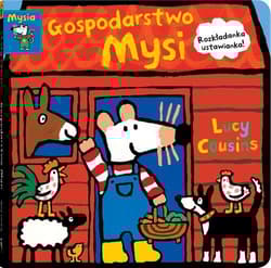 Gospodarstwo Mysi - Lucy Cousins