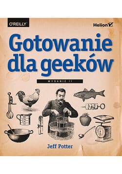 Gotowanie dla geeków - Jeff Potter