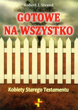 Gotowe na wszystko Kobiety Starego Testamentu - Strand Robert