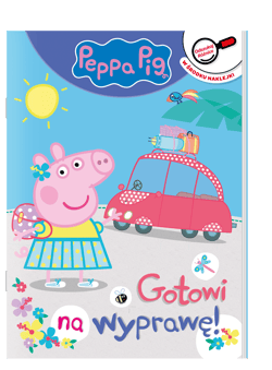 Gotowi na wyprawę. Odszukaj różnice. Świnka Peppa - Opracowanie Zbiorowe