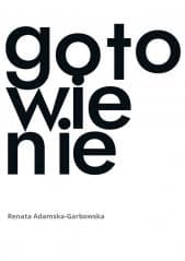Gotowienie - Renata Adamska-Garbowska