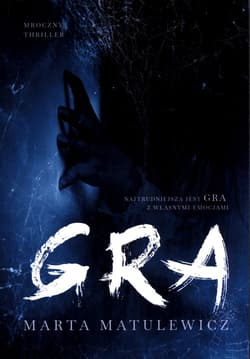 Gra - Marta Matulewicz