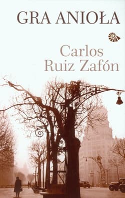Gra anioła - Carlos Ruiz  Zafon