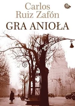 Gra anioła - Carlos Ruiz  Zafon