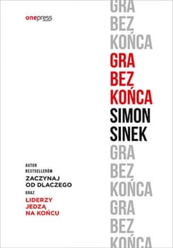 Gra bez końca - ebook - Simon Sinek