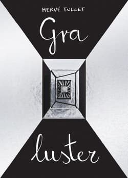 Gra luster - Hervé Tullet