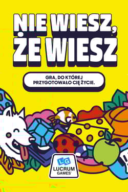 Gra Nie wiesz, że wiesz