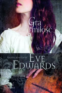 Gra o miłość - Eve Edwards