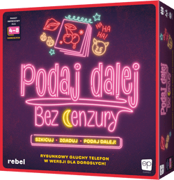 Gra Podaj dalej! Bez cenzury